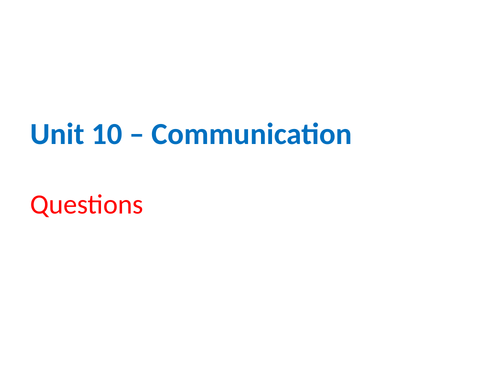 IGCSE Cambridge ICT – Section 10 – Communication