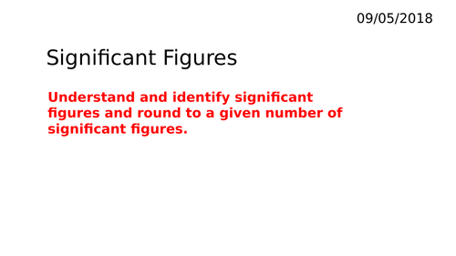 Rounding and Estimating with SIgnificant Figures