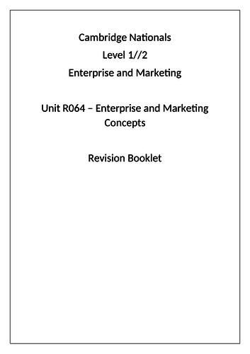 OCR CN in Enterprise and Marketing 2017 OW Activity and Revision Booklet Aims 1, 2 and 3. Exam Unit