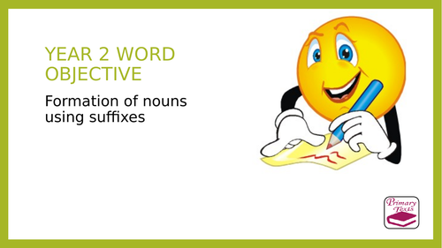 Year 2 SPAG PPT and Assessment Pack: Suffixes