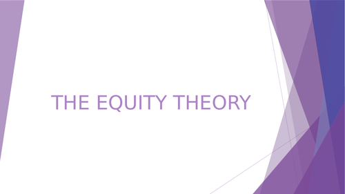 RELATIONSHIPS - Equity Theory | Teaching Resources