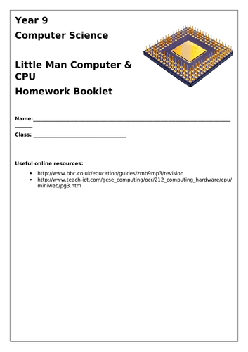 GCSE Computer Science - CPU & Little Man Computer Homework booklet