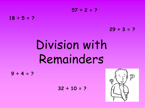 Division with remainders powerpoint & worksheets