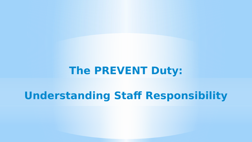 Prevent Duty Staff Training PPT