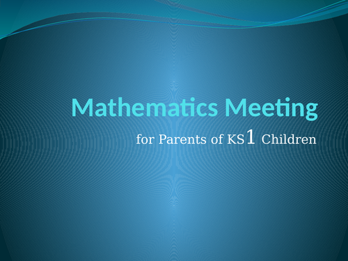 Maths presentation for KS1 parents on calculations and problem solving