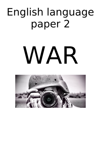 Non-fiction extracts- 'War'- comparing- AQA English Language paper 2