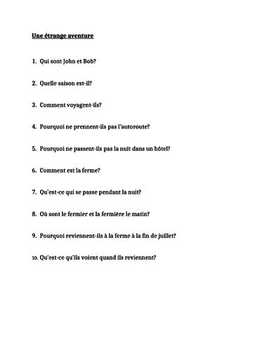 Une étrange aventure Reading quiz in French