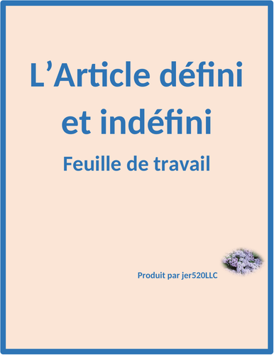 Articles définis et indéfinis (French Articles) Worksheet