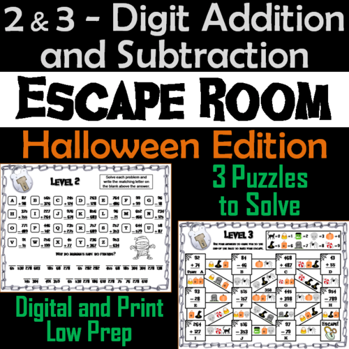 2 and 3 Digit Addition and Subtraction W & W/O Regrouping Escape Room Halloween