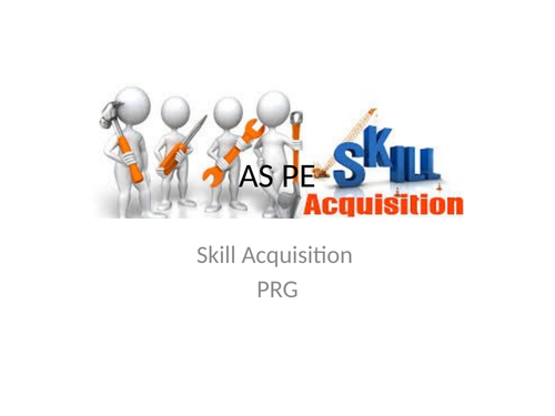 OCR AS Skill Acquisition Entire Syllabus