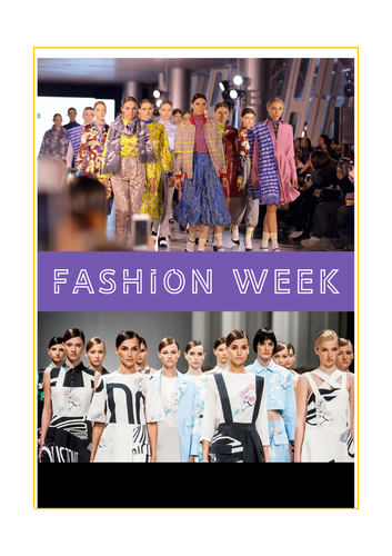 FASHION WEEK - reading, questions, vocabulary practice