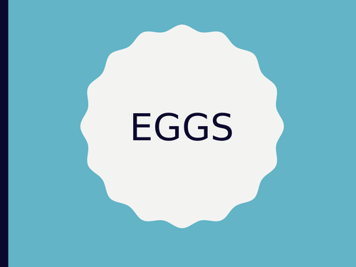 Eggs Year 7 Food