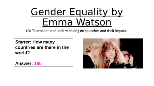 Gender Equality (Using Emma Watson's UN Speech)