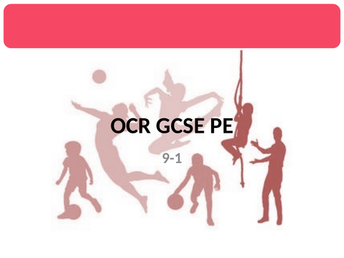 OCR GCSE PE 9-1 (Paper 1) Presentation