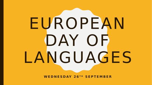 European Day of Languages 2018 - three form time activities