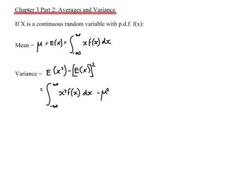 A-Level Statistics- Mean and Variance of a CRV