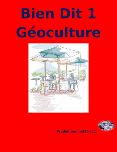 Bien Dit 1 Chapitres 3 et 4 Géoculture Worksheet
