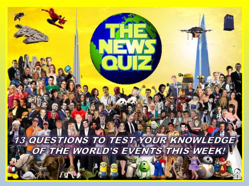 The News Quiz 24th September - 1st October 2018 Form Tutor Time Topical Events Settler Starter