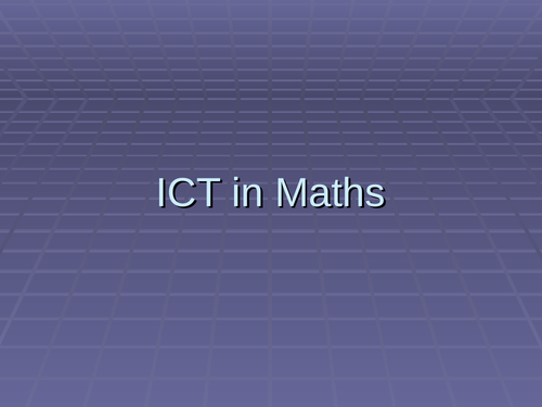 "ICT in Maths" training powerpoint