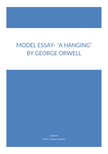Model Critical Essay: 'A Hanging' by George Orwell