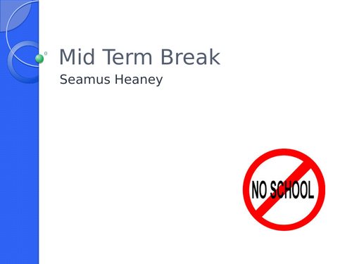 Active Literacy- Poetry- 'Mid-Term Break' by Seamus Heaney SoW