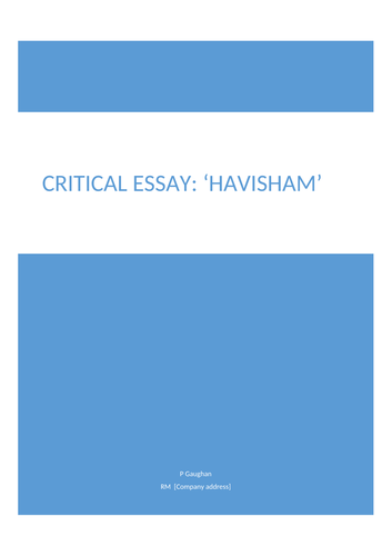 Havisham by Carol Ann Duffy Critical Essay- 'A' Response- annotated