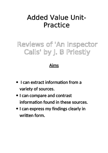 Added Value Unit based on 'An Inspector Calls' by J.B Priestley National 4