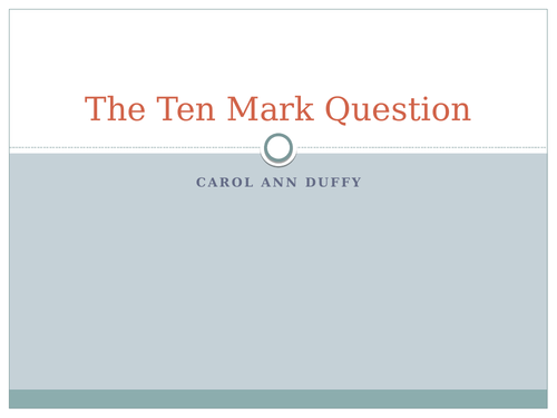 Carol Ann Duffy- Scottish Texts- 10 Mark Question - Structure & Example