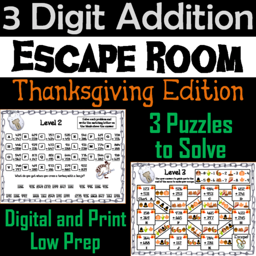 Triple Digit Addition With and Without Regrouping Game: Thanksgiving Escape Room