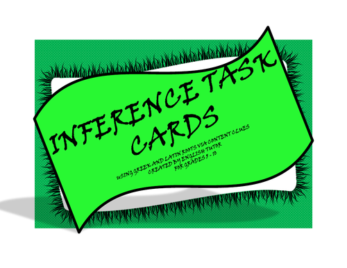 INFERENCE TASK CARDS (GREEK AND LATIN ROOTS)
