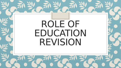 Role of education revision PP