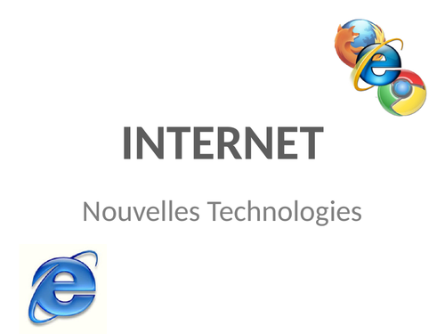 Nouvelles Technologies: Internet