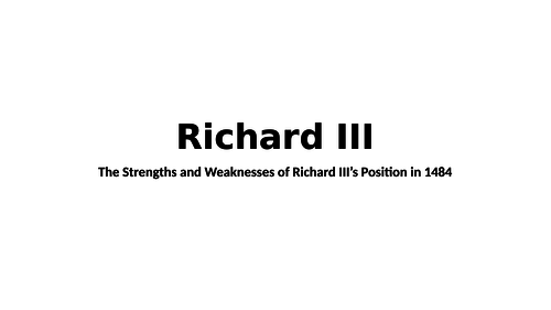Richard III Strengths and Weaknesses