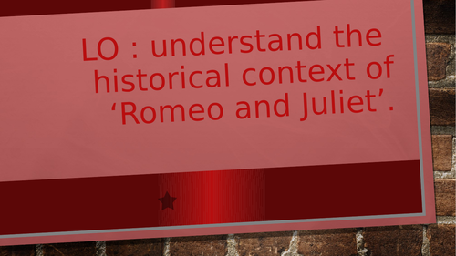 Introduction to the socio-historical context of 'Romeo and Juliet'