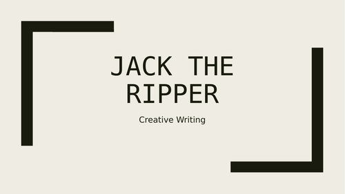 3 Creative Writing Lessons using Jack the Ripper