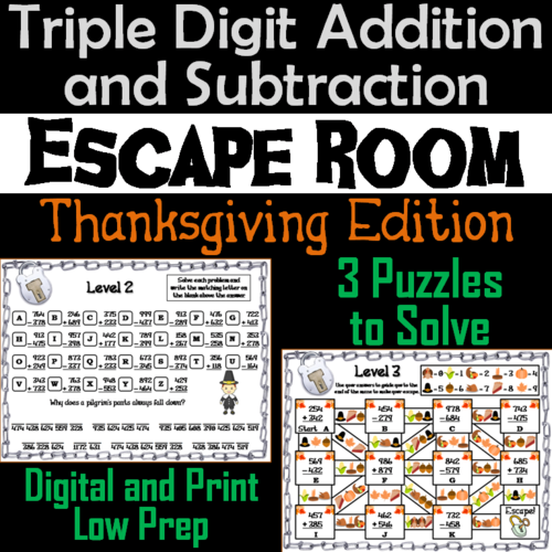 Triple Digit Addition and Subtraction Game: Thanksgiving Escape Room Math