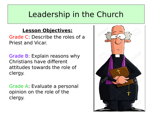 Role of Ordained Ministry - Priest/Leadership