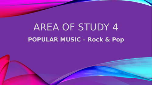 EDUQAS GCSE AoS 4 - Rock and Pop Introduction lessons