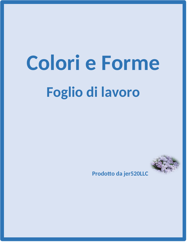 Colori e Forme (Colors and Shapes in Italian) Worksheet