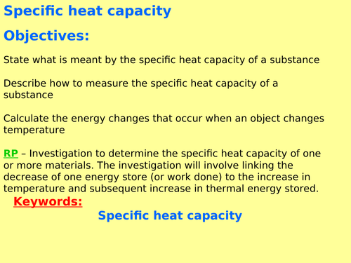 New AQA P1.5 ( Physics spec 4.1 - exams 2018) - Energy changes in a system, specific heat capacity