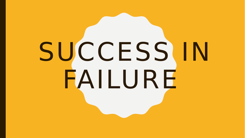 Success in Failure Primary Assembly