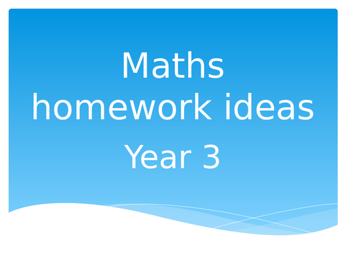 Maths homework ideas Year 3