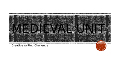 Creative Writing Challenge: Medieval Theme