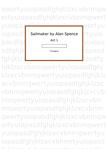 Sailmaker by Alan Spence Scottish Text Act 1 Comprehension questions (Nat 5) National 5