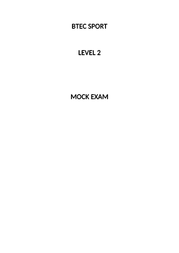 BTEC Sport - Unit 1 Fitness - Mock Exam