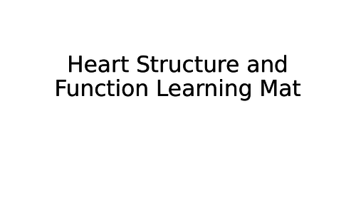 Heart Structure and Function Learning Mat