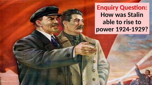Enquiry Question: How was Stalin able to rise to power 1924-1929?
