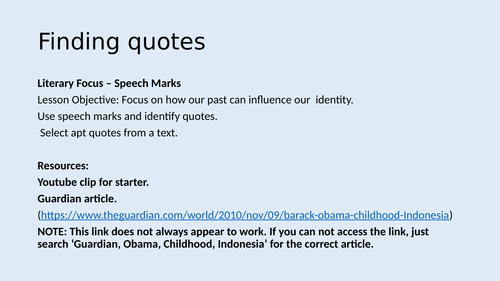 Identifying and Using quotes