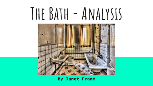 The Bath by Janet Frame - Analysis and Questions