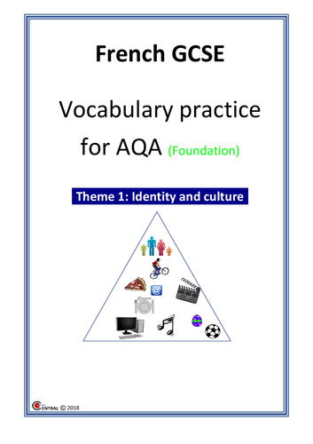 French GCSE Vocabulary practice booklet for AQA  THEME 1 (FOUNDATION) + Vocabulary learning tab